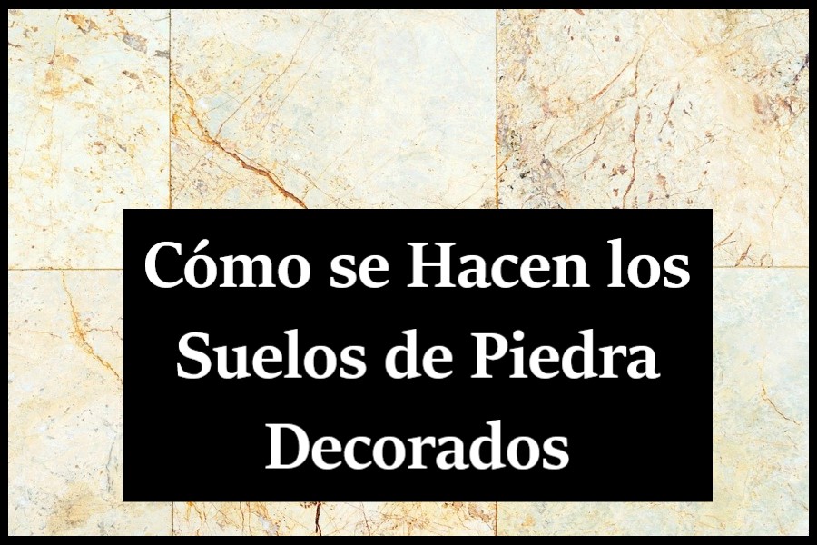 como se hacen los suelos de piedra decorados